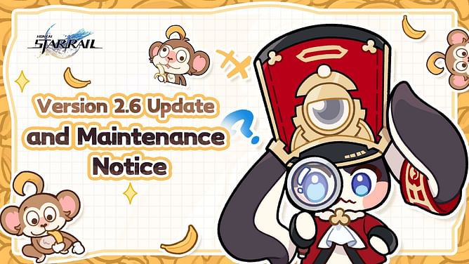 Honkai Star Rail 2.6 maintenance date, time, and countdown