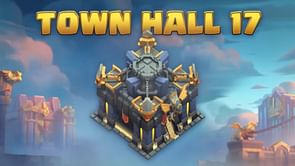 Clash of Clans Town Hall 17: All TH17 features explained