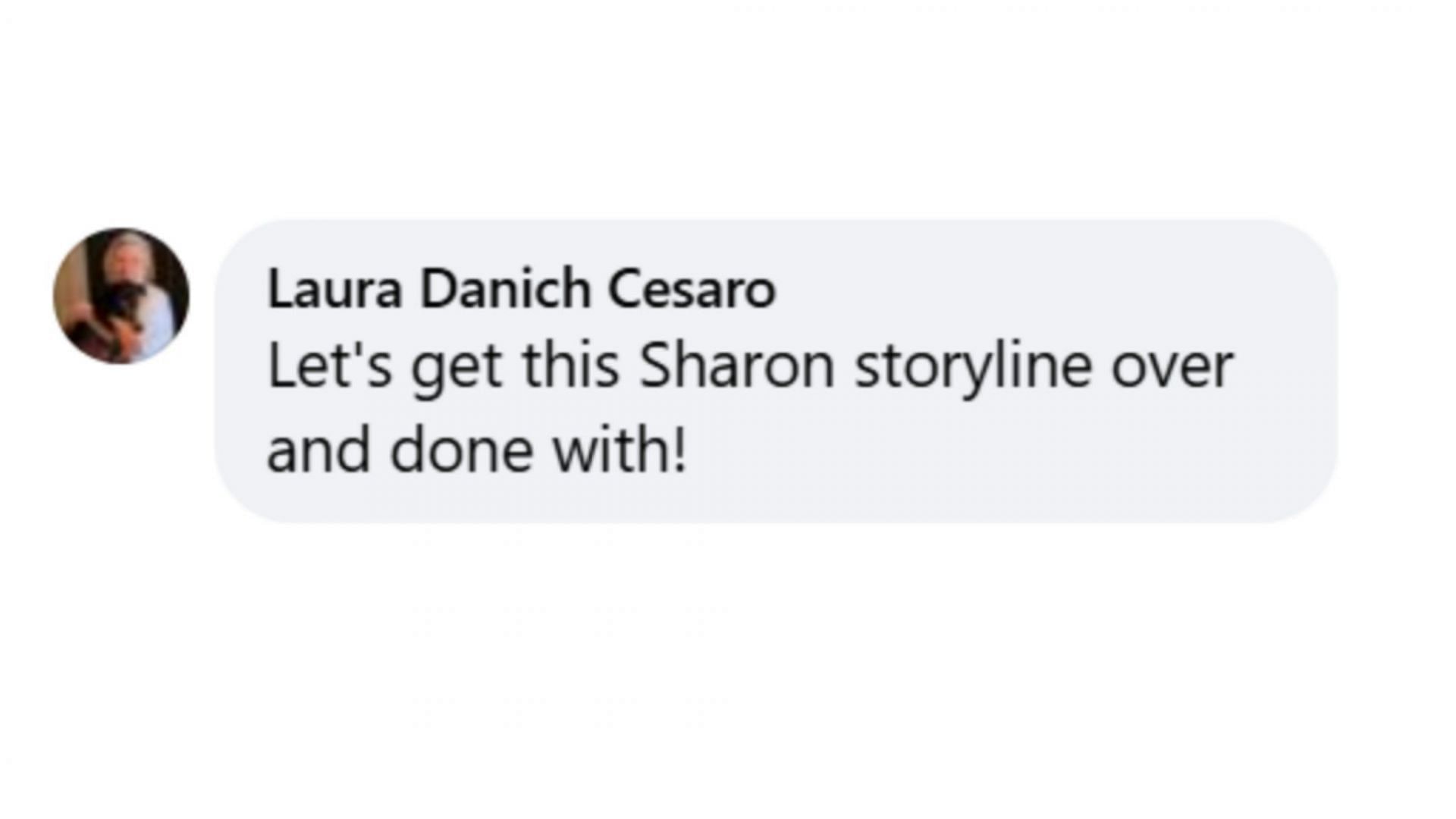 A fan expressing their frustration with Sharon&#039;s storyline. (via The Young and the Restless / Facebook)