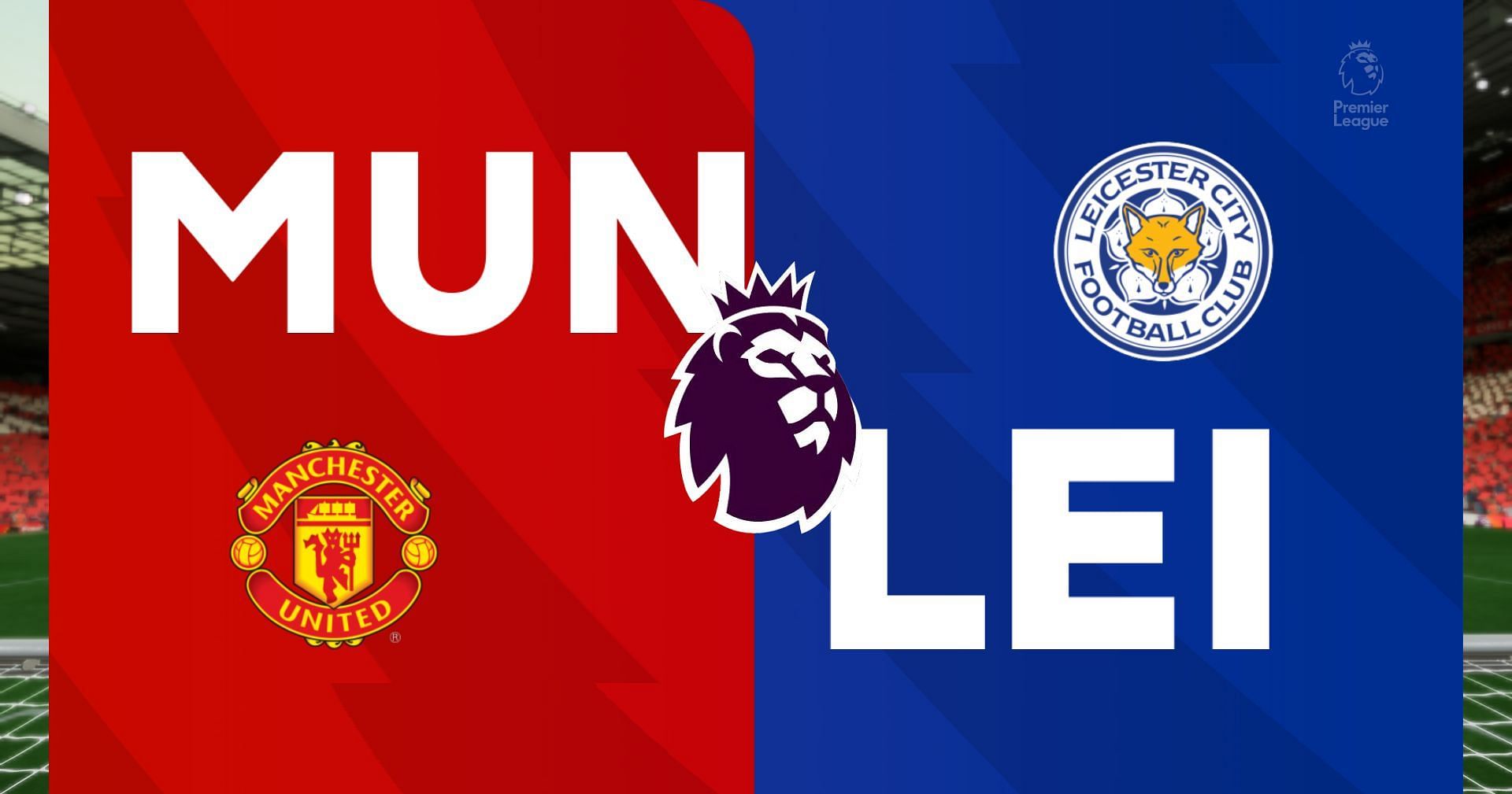 Man United vs Leicester City