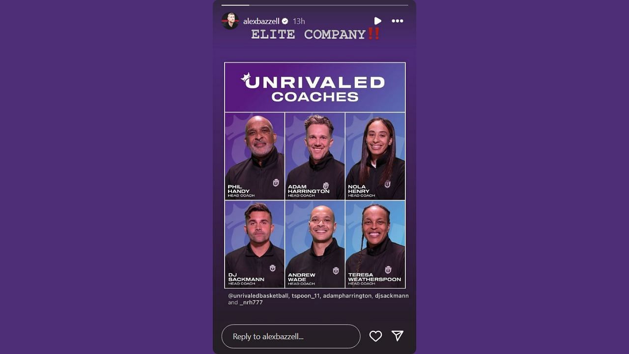 Bazzell shares Unrivaled's coach hiring on his IG story. (Credits: @alexbazzell/Instagram)