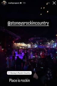 Noah Gragson's story from his time at the Stoney's Rockin Country nightclub - Source: via @noahgragson on Instagram