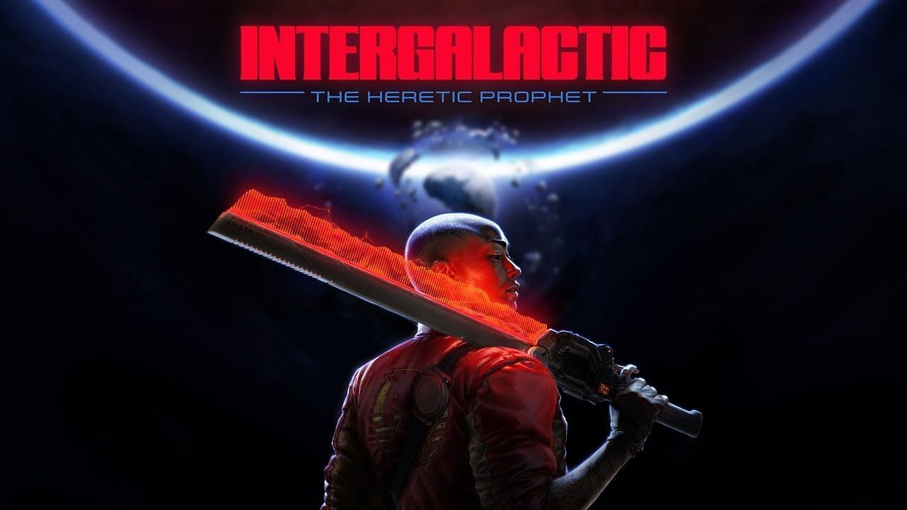 Intergalactic: The Heretic Prophet