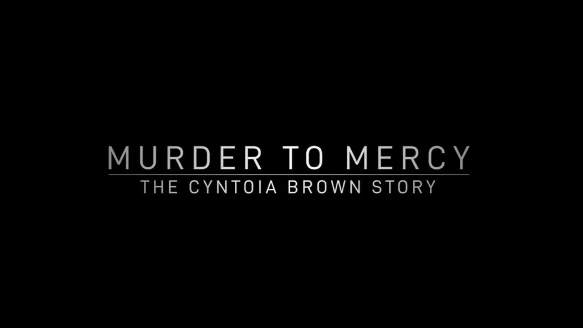 A poster of Murder to Mercy: The Cyntoia Brown Story (image via YouTube/ Netflix)