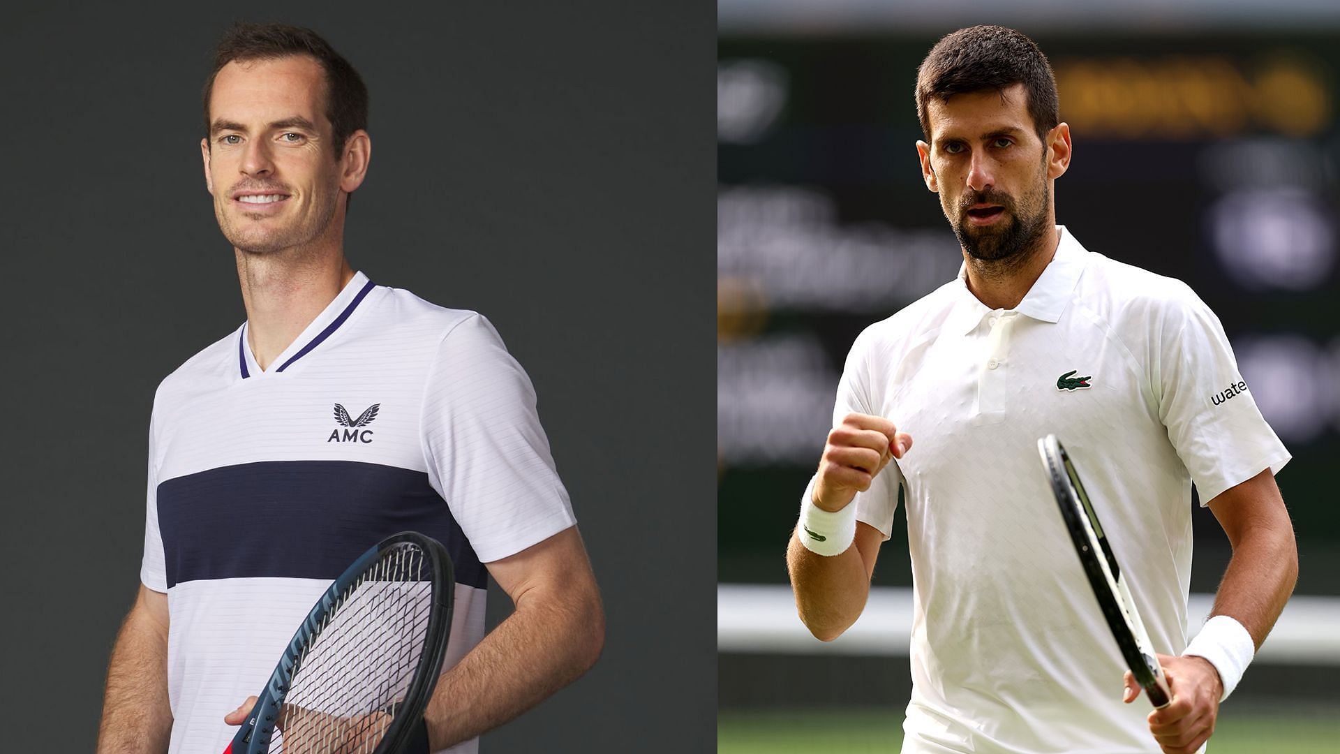 Andy Murray (L); Novak Djokovic (R)