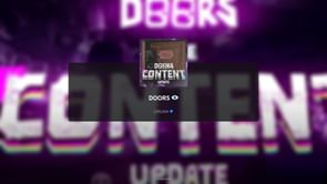 Doors The Content Update patch notes