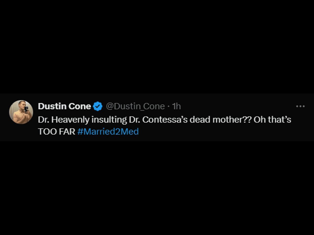 A fan reacts to Heavenly&#039;s remark about Contessa&#039;s mother (Image via X/@Dustin_Cone)