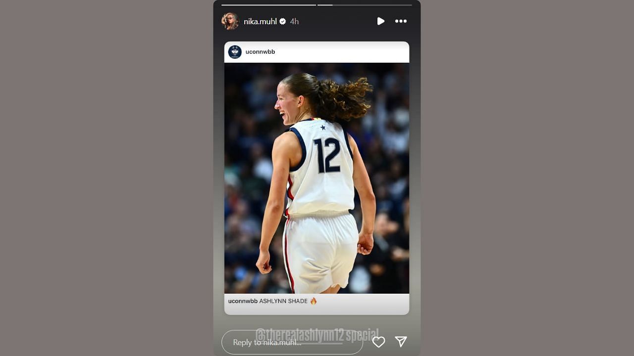 Nika Muhl praises UConn star Ashlynn Shade on her IG story. (Credits: @nika.muhl/Instagram)