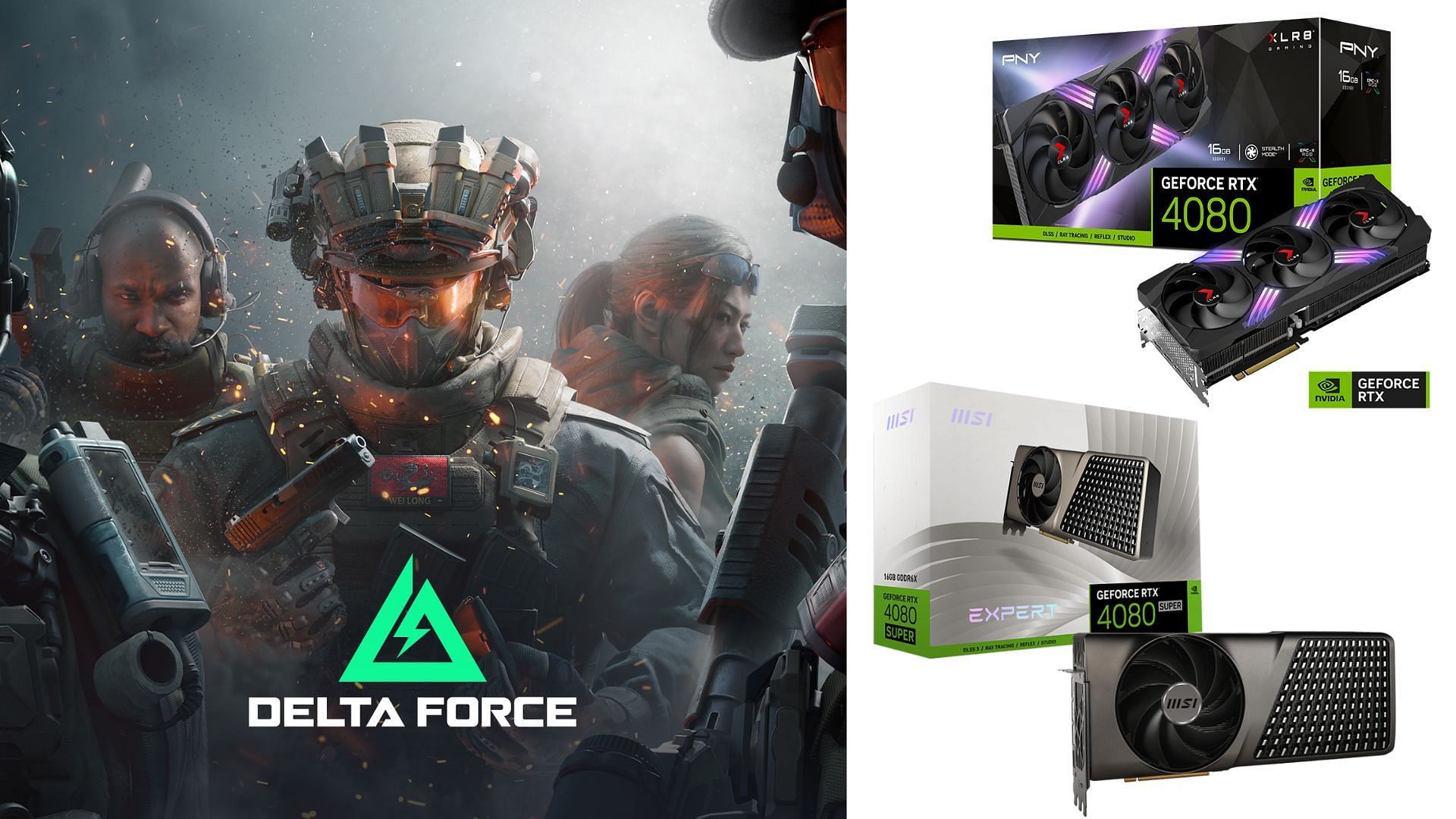 The best Delta Force graphic settings for Nvidia RTX 4080 and RTX 4080 Super (Image via Epic Games, PNY, MSI)