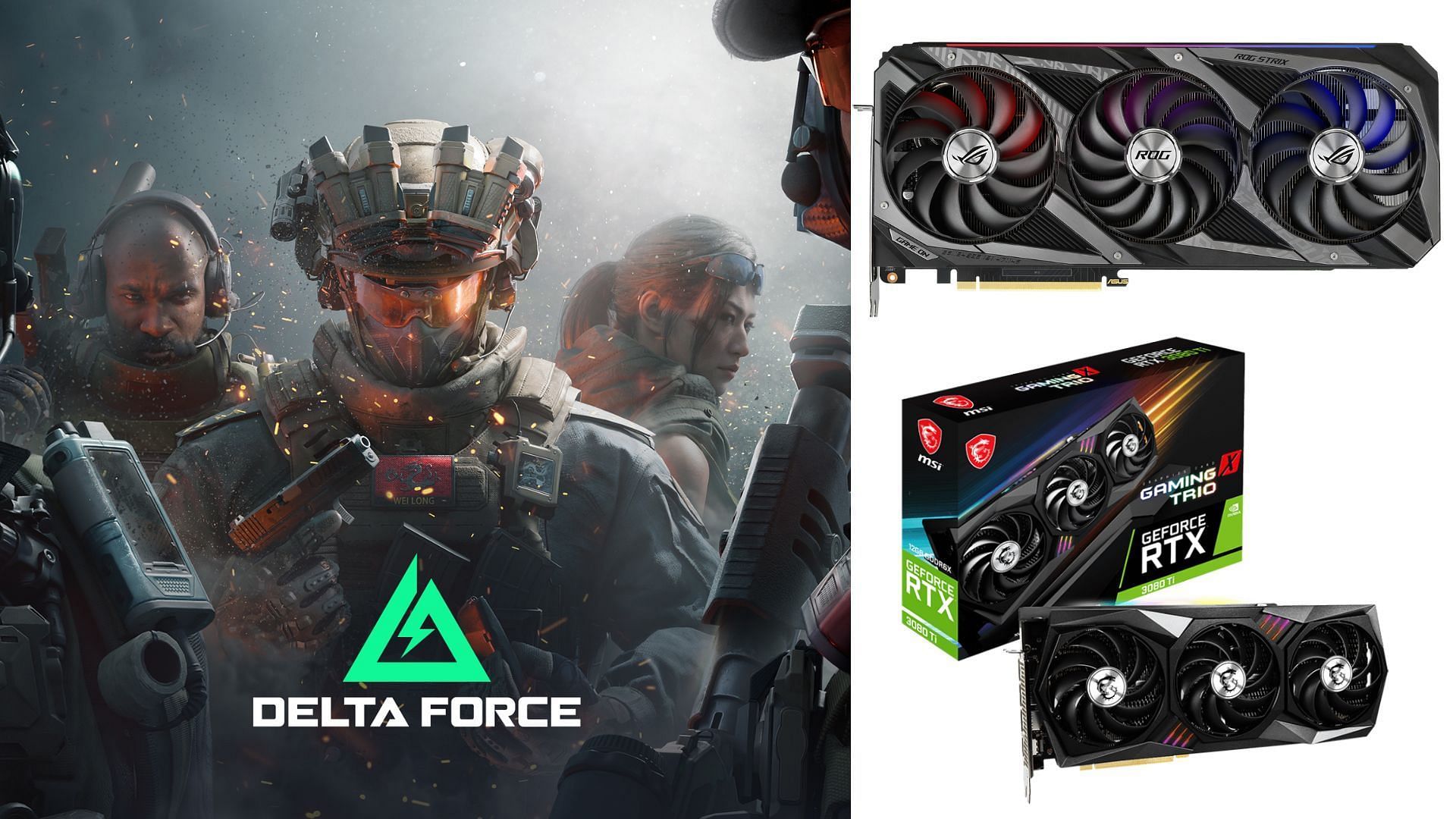 The best Delta Force graphic settings for Nvidia RTX 3080 and RTX 3080 Ti (Image via Epic Games, Nvidia, MSI)