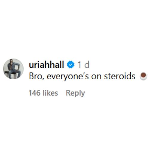 Uriah Hall's comment