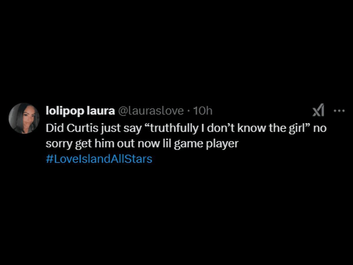 A Love Island: All Stars fan reacts to Curtis&#039; comment about Ekin-Su (Image via X/@lauraslove)