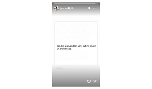 Jada Paul posts a story about the Wildfires in Los Angeles on Instagram