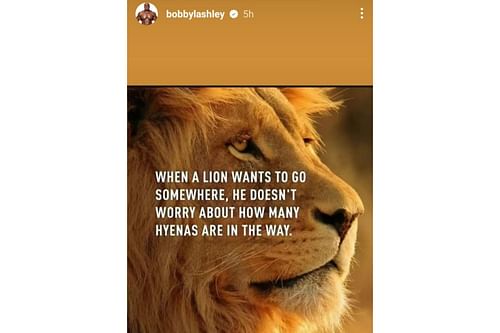 Lashley shared a famous quote in his Instagram story