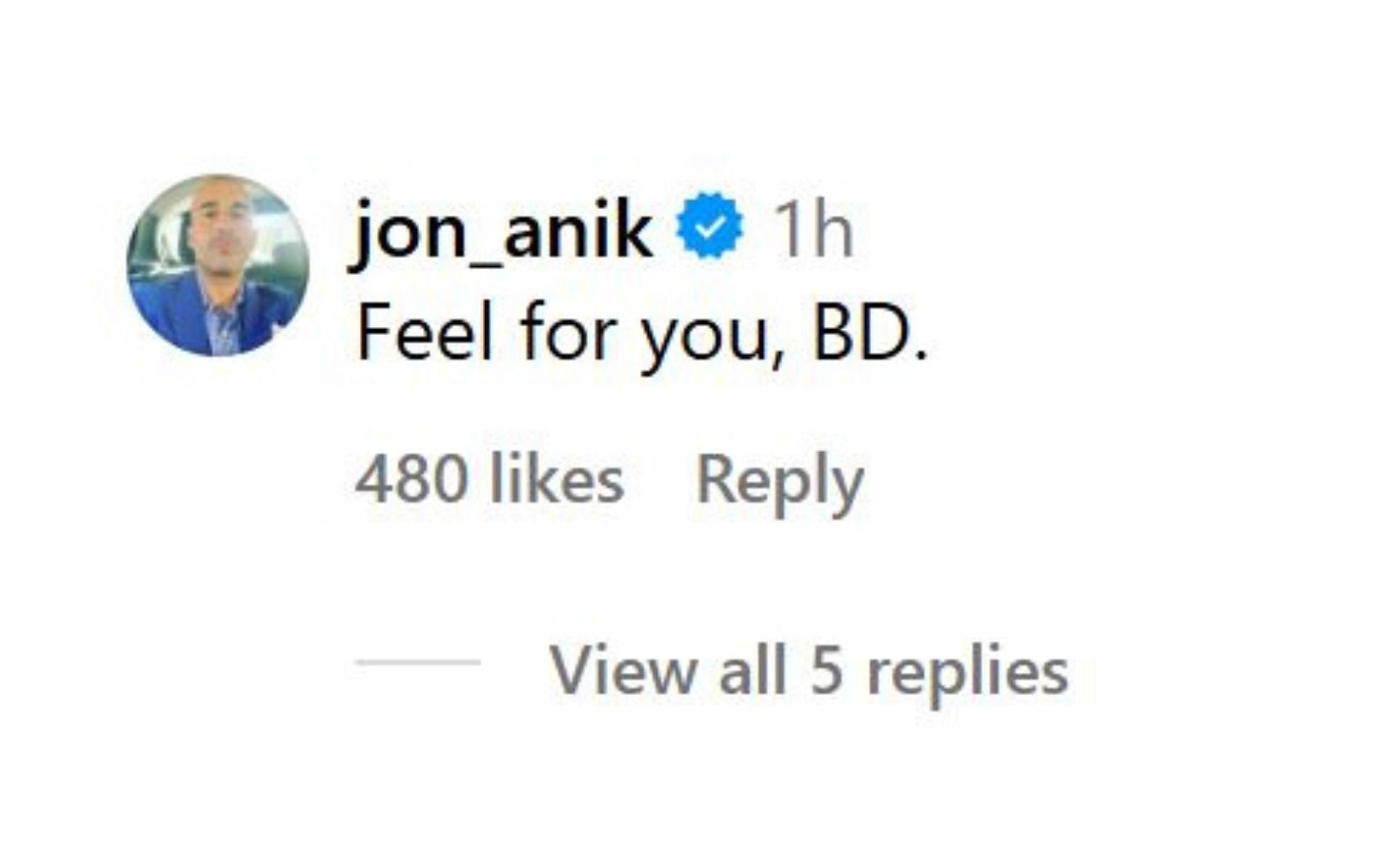 Jon Anik&#039;s comment on Beneil Dariush&#039;s post. [Image credit: @beneildariush on Instagram]