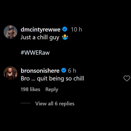 Bronson Reed's comment on Drew McIntyre's Instagram post.