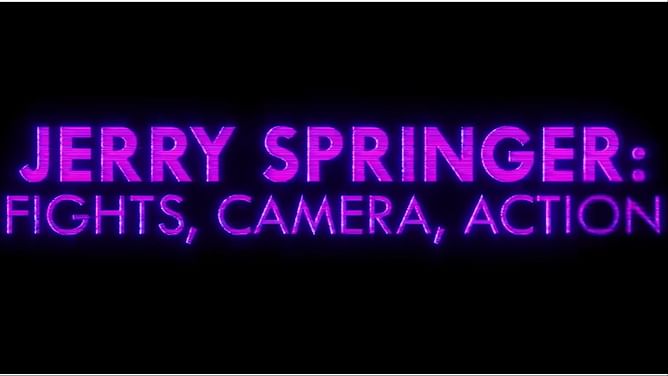Jerry Springer: Fights, Camera, Action— How long was The Jerry Springer Show on air?