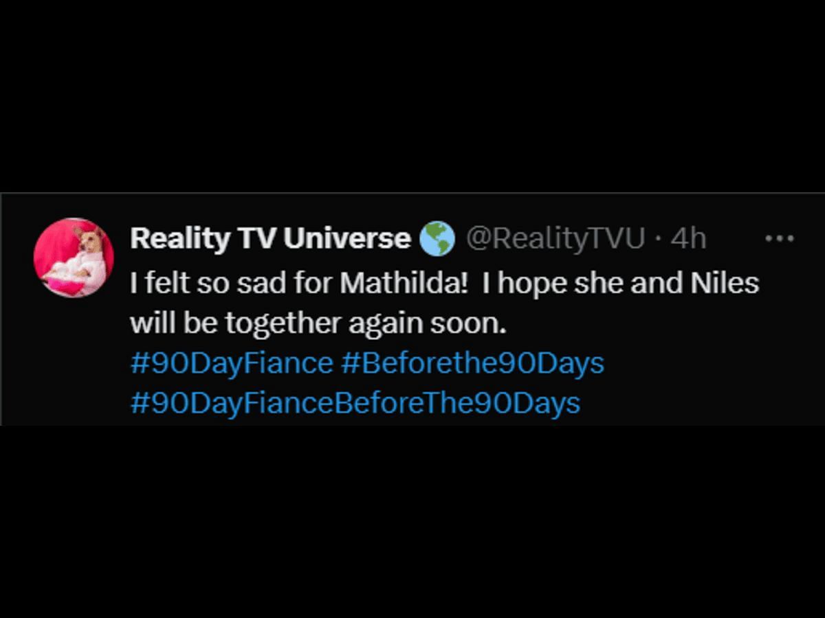 A 90 Day Fiance fan reacts to Matilda&#039;s goodbye to Niles (Image via X/@RealityTVU)