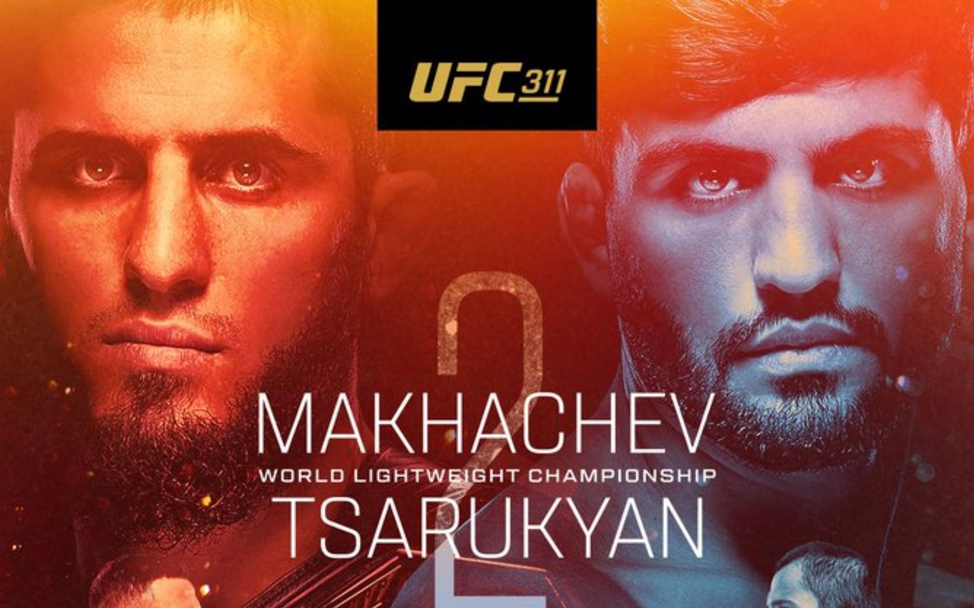 Islam Makhachev and Arman Tsarukyan will headline UFC 311 [Image: @UFCEurope on X]