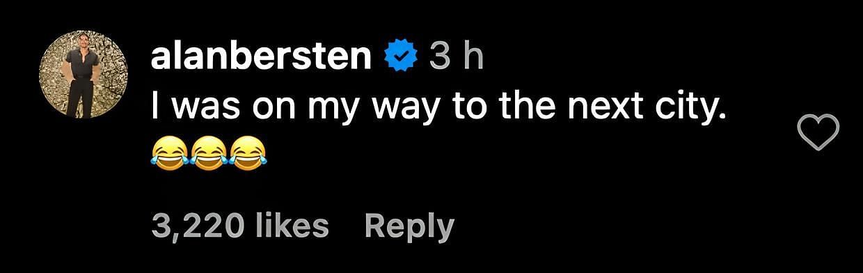 Screenshot of Alan Bersten&#039;s comment on the post/ Source: Instagram/ @alanbersten