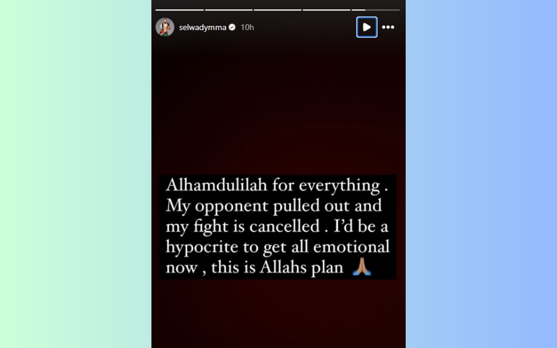 Abdul-Kareem Al-Selwady reveals his UFC Saudi Arabia fight is canceled [Image courtesy: @selwadymma via Instagram]