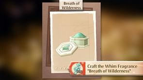 Infinity Nikki: How to craft the Whim Fragrance Breath of Wilderness