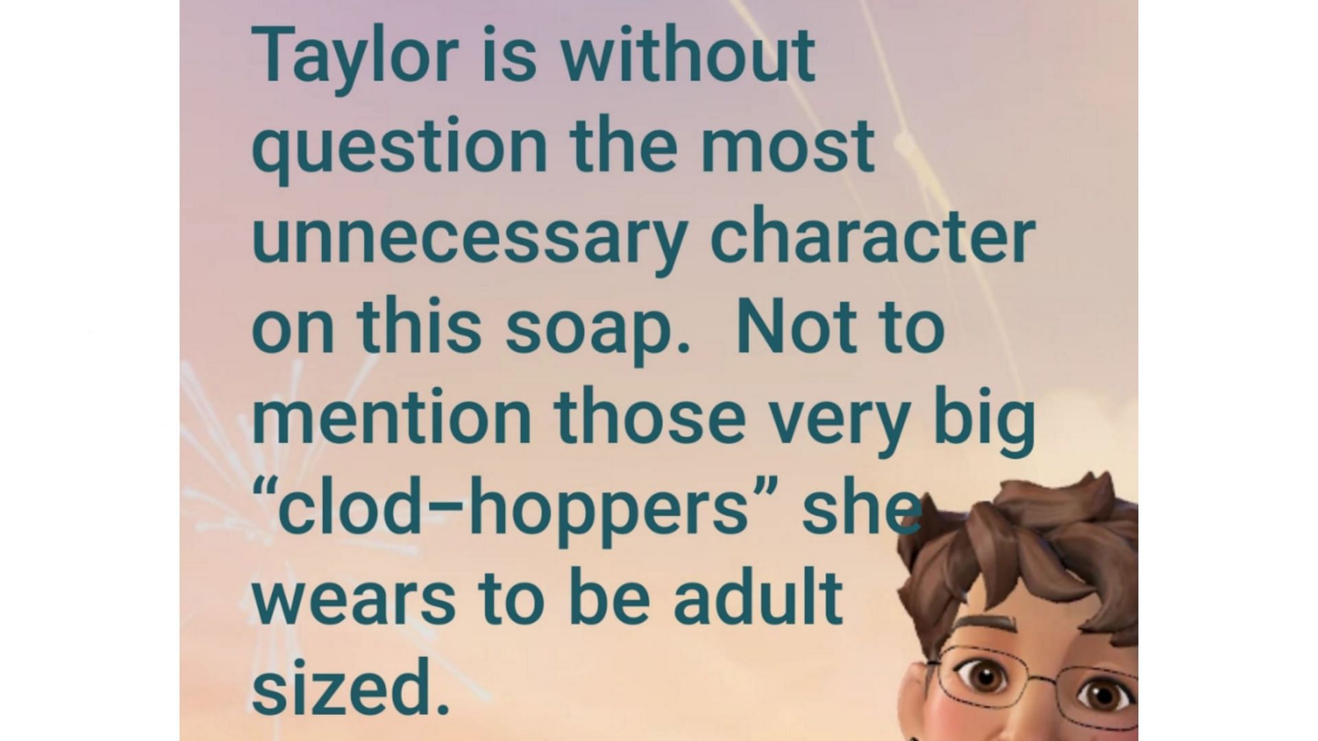 A fan&#039;s opinion on Taylor being on the soap (via Gisele Severado Orington / Facebook)