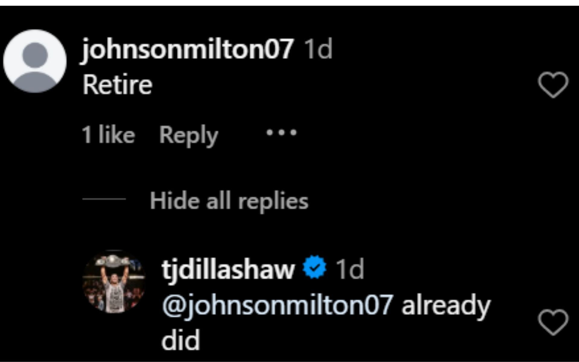 Screenshot from T.J Dillashaw&#039;s comment section on Instagram