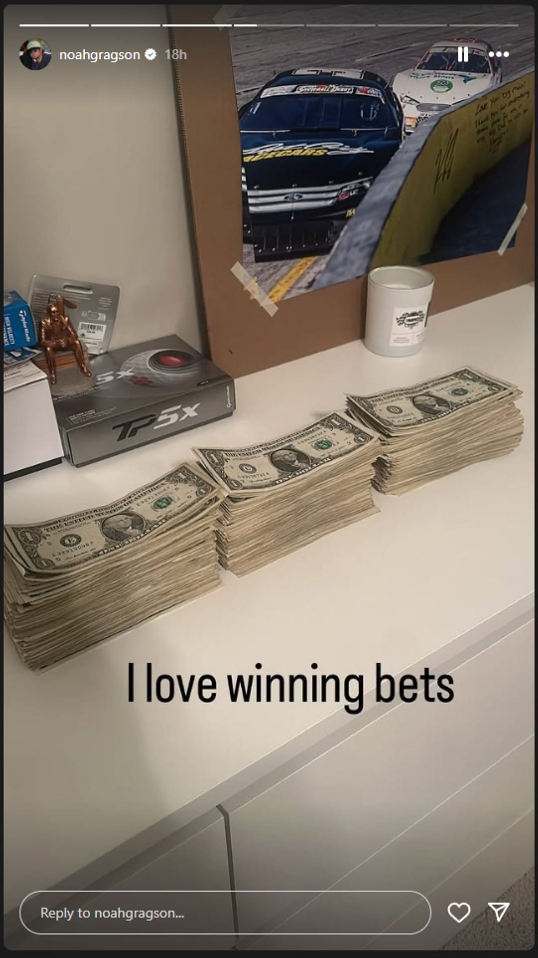 Noah Gragson Instagram story on betting - Source: @noahgragson on IG