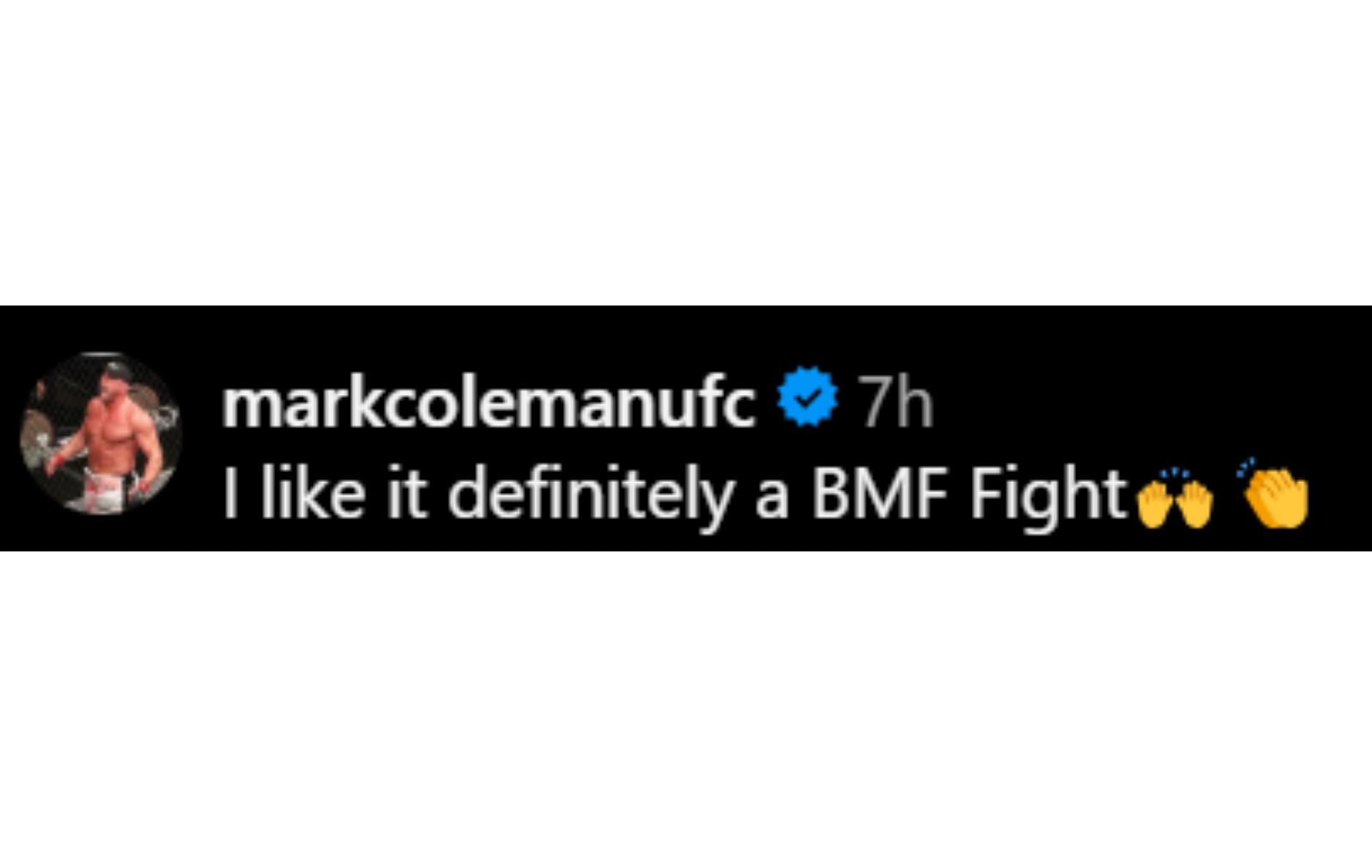 Screenshot of Mark Coleman&#039;s comment on @mmauncensored_&#039;s Instagram post