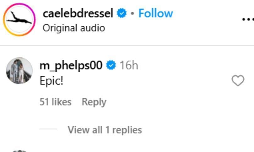 Michael Phelps&#039; comment on Caeleb Dressel&#039;s Instagram