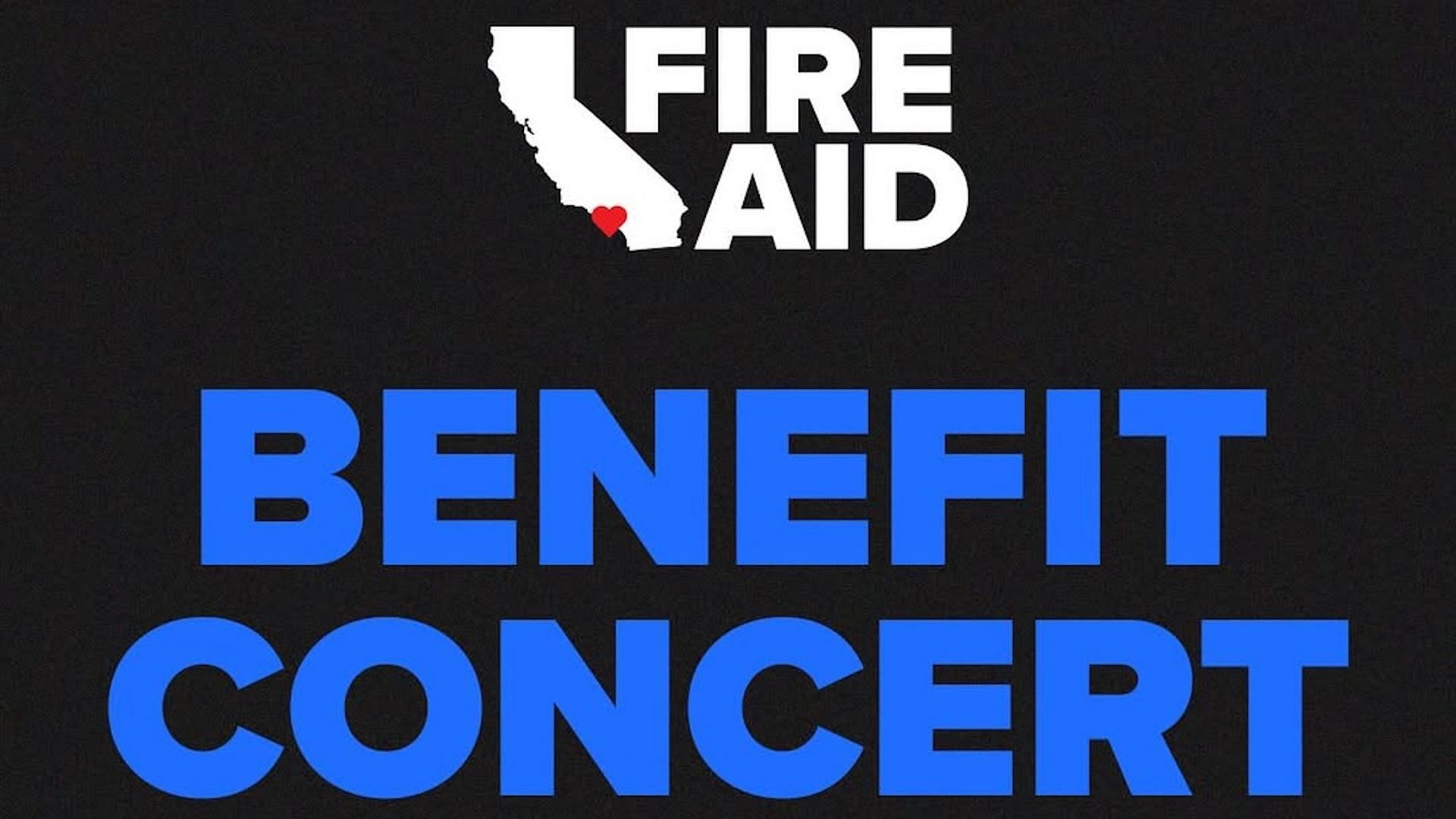 The official poster for the FireAid Benefit concert in support of those affected by the LA Wildfires (Image via Instagram/@fireaidla)