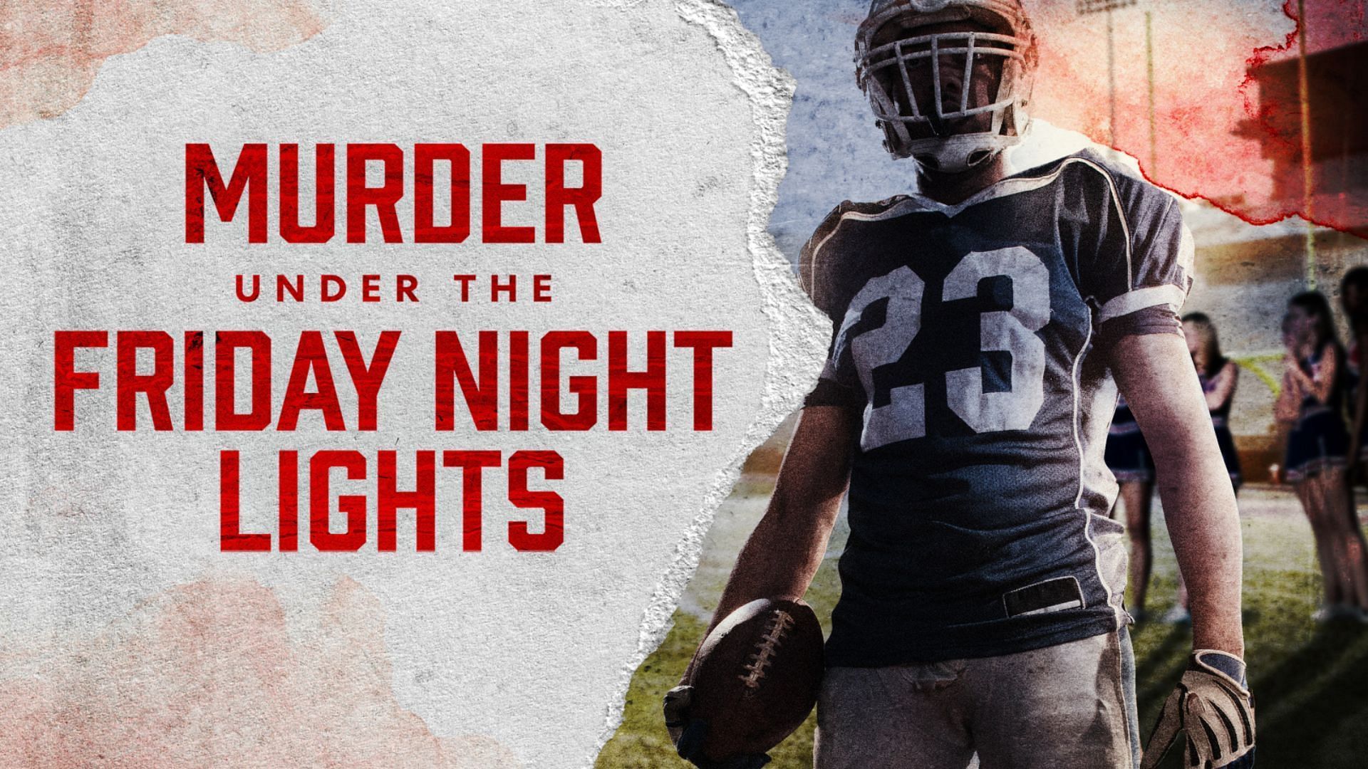 Murder Under the Friday Night Lights (Image via Amazon Prime Video)