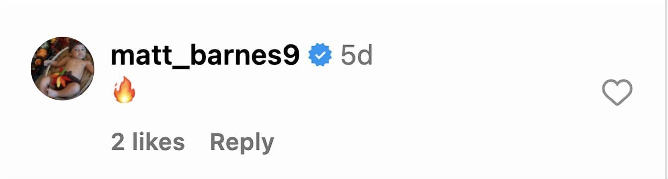 Matt Barnes showing his support in the comments