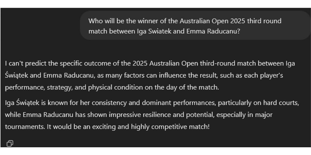 ChatGPT&#039;s prediction for Iga Swiatek vs Emma Raducanu 3R match at the Australian Open 2025. (Source: ChatGPT)