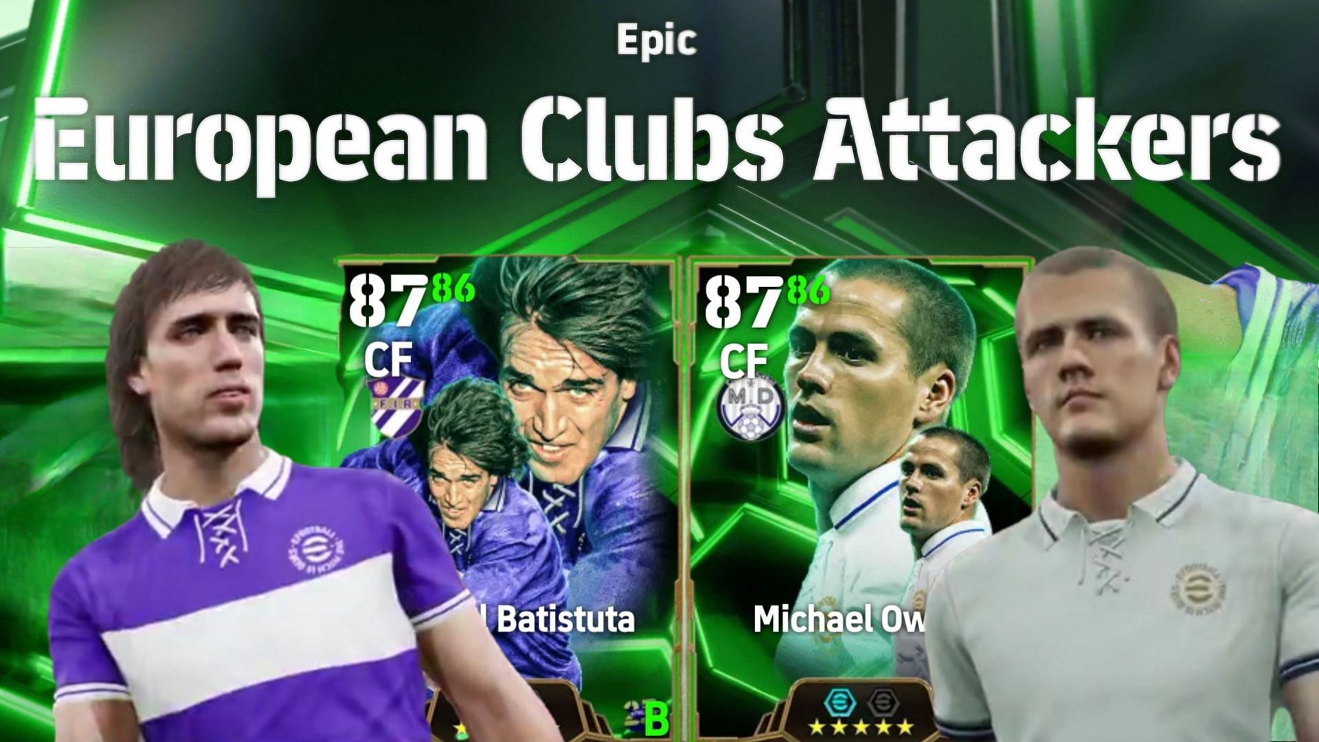 Both Michael Owen and Gabriel Batistuta are great CF options in eFootball 2025 (Images via Konami)