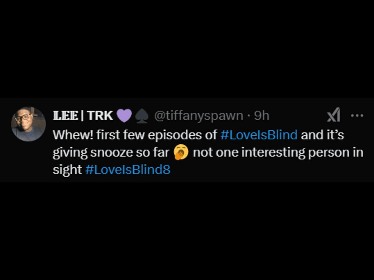 A Love Is Blind fan reacts to season 8 (Image via X/@tiffanyspawn)