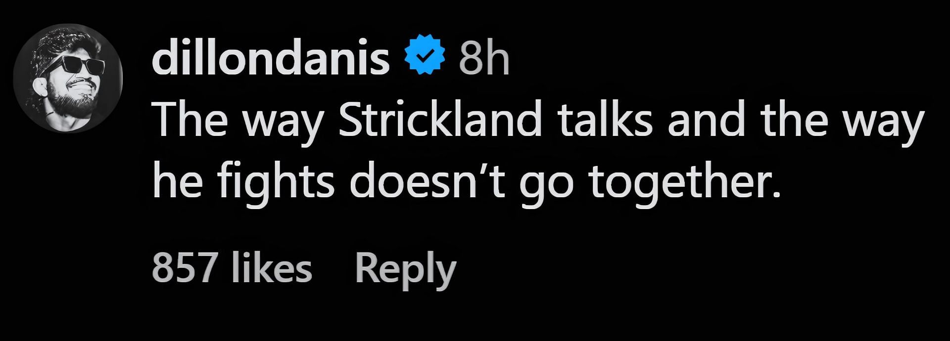 A screenshot of Dillon Danis&#039; comment about Sean Strickland