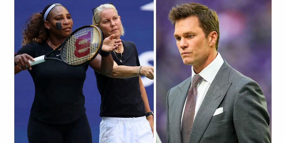 Serena Williams with her former coach Rennae Stubbs (L); Tom Brady (R) (Image Source: Getty)