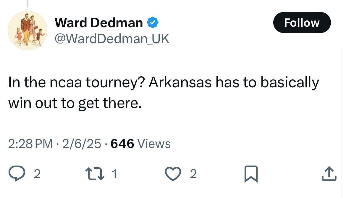 One comment points out the unlikelihood of Arkansas making the NCAA Tournament