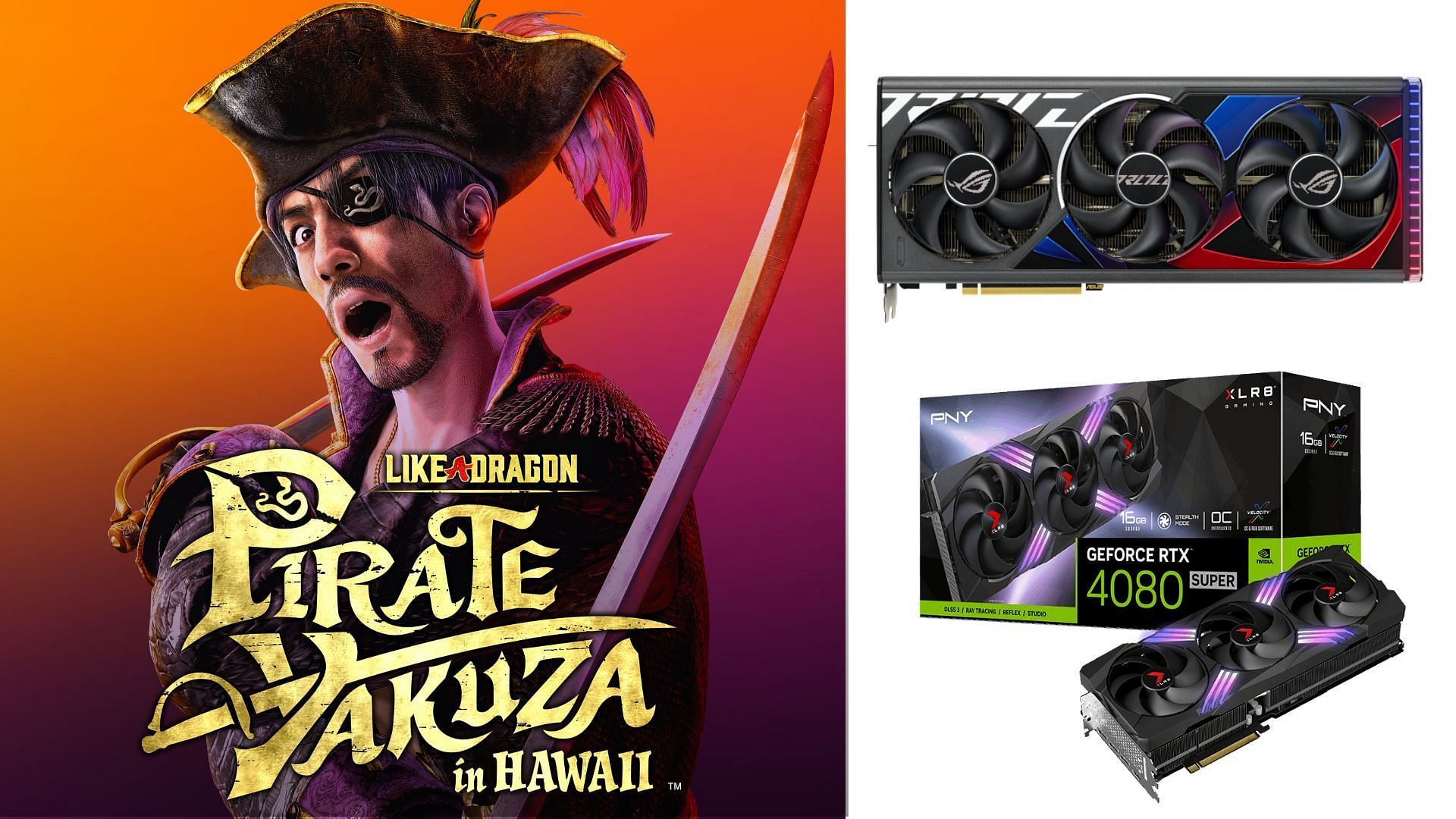 Best RTX 4080 and RTX 4080 Super settings for Like a Dragon: Pirate Yakuza in Hawaii (Image via Sega, PNY, Asus)