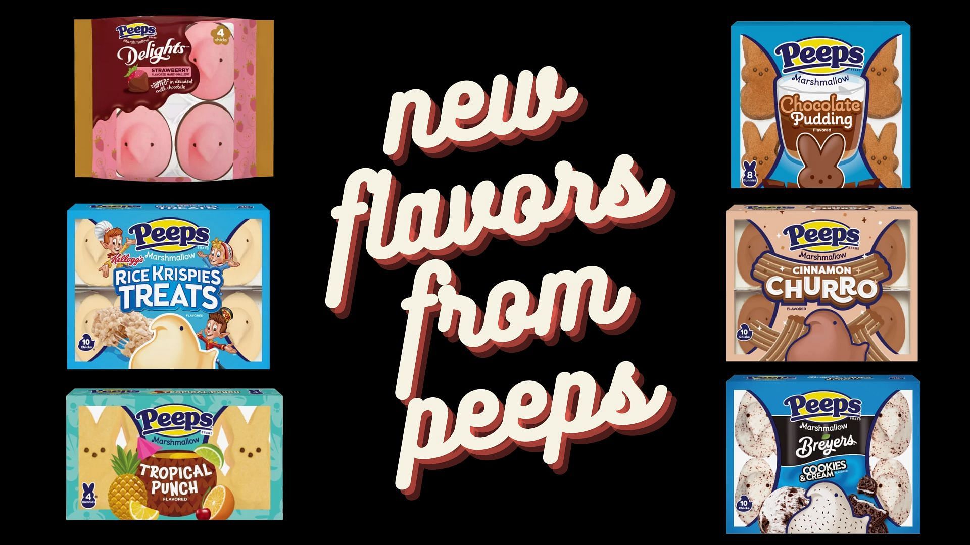 Six new flavors from Peeps (Image credits: peepsbrand.com)