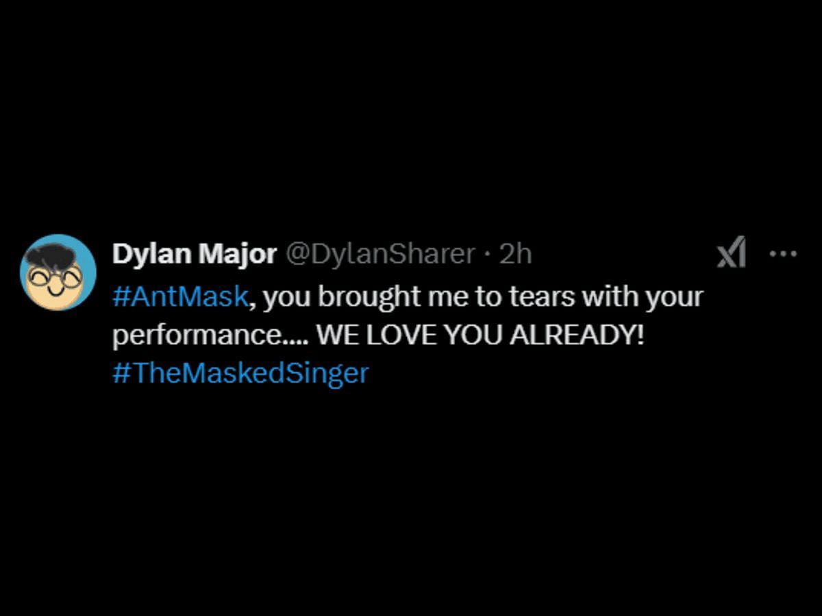 A fan of The Masked Singer reacts to Ant&#039;s performance (Image via X/@DylanSharer)