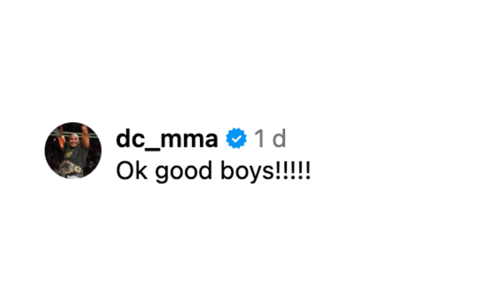 Screenshot of Daniel Cormier&rsquo;s comment. [Screenshot courtesy: @dc_mma on Instagram]