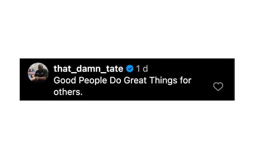 Screenshot of Brad Tate’s comment. [Screenshot courtesy: @that_damn_tate on Instagram]