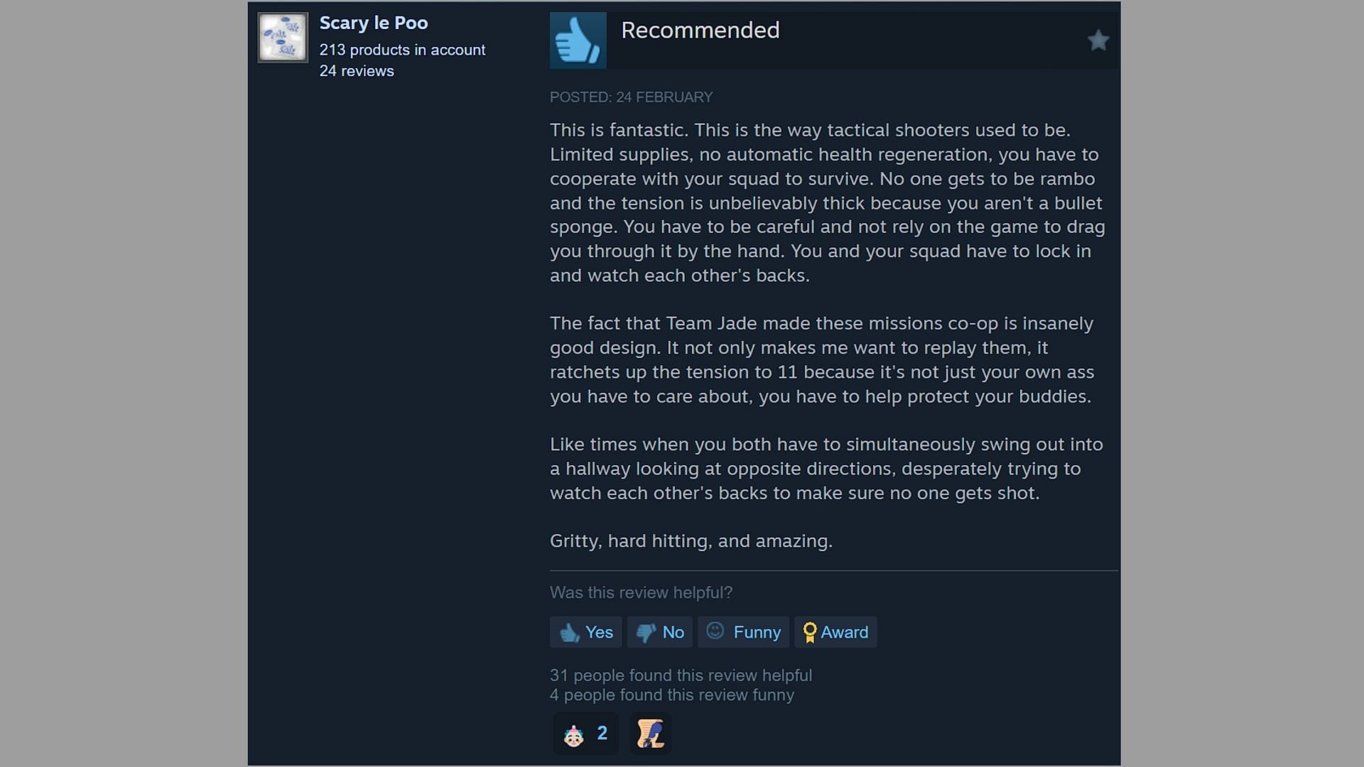 Positive reviews that appreciate the gritty nature of the DLC campaign (Image via Steam)