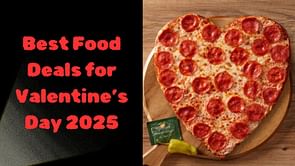 5 best food deals to get for Valentine's Day 2025: Chick-fil-A, Papa Johns, and more