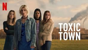 Toxic Town on Netflix: Full list of cast for the British drama
