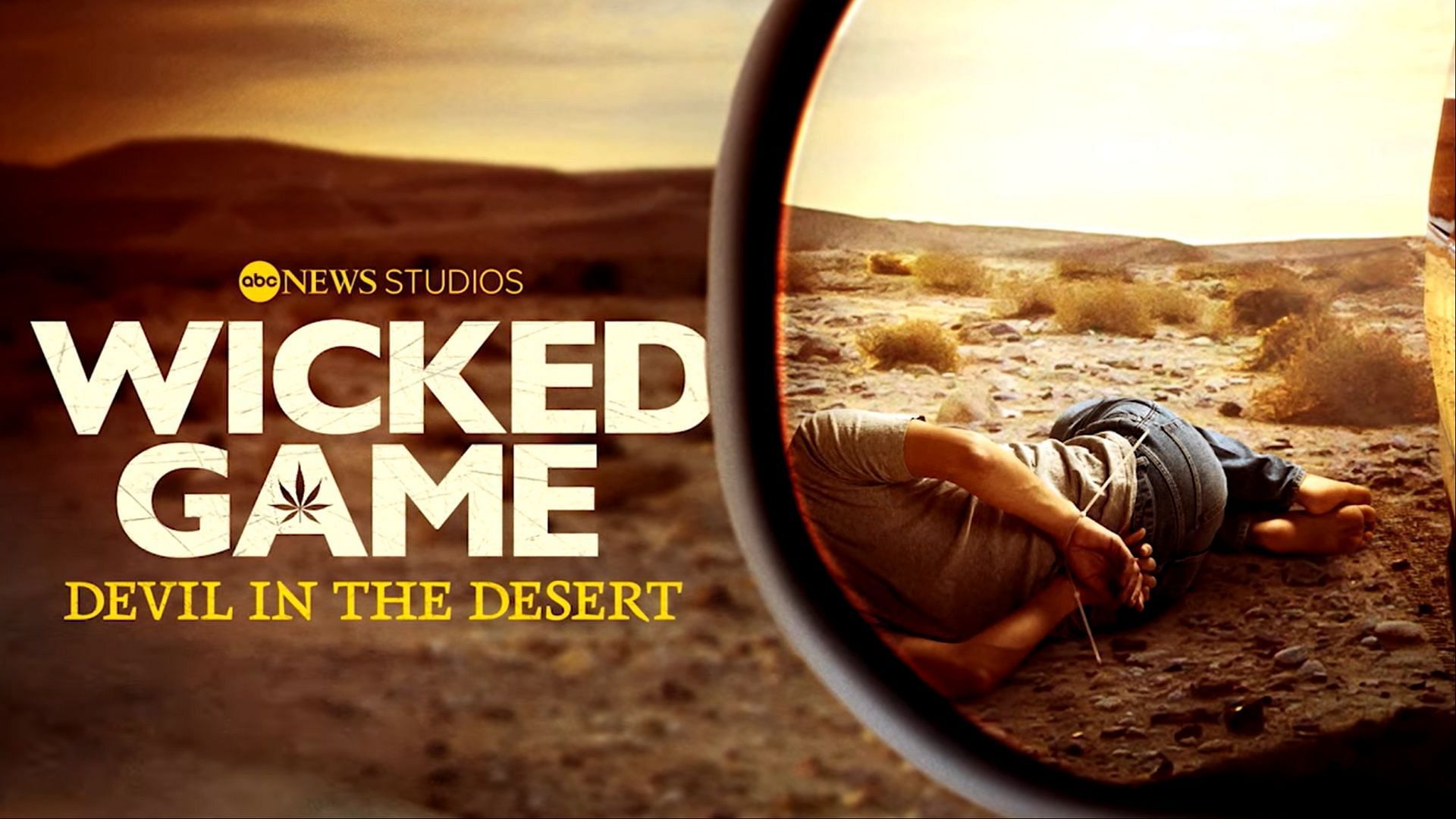 Wicked Game The Devil in the Desert is about the woman found zip-tied on the side of a road in the Mojave Desert (Image via ABC)