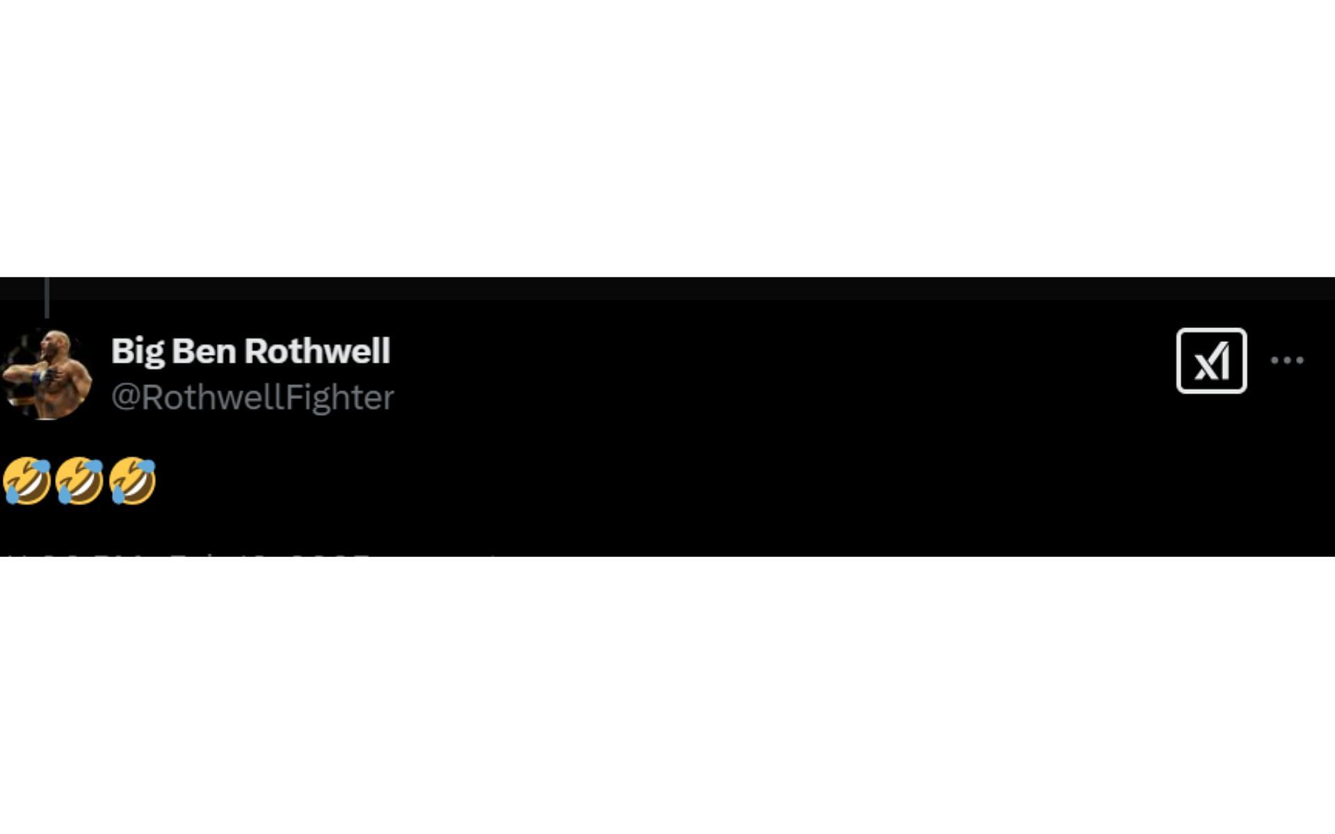 Ben Rothwell&#039;s comment [Screenshot courtesy: @arielhelwani&#039;s post on X]